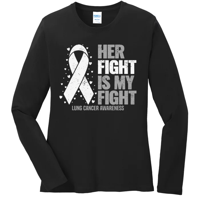 Her Fight is my Fight Lung Cancer Awareness Ladies Long Sleeve Shirt