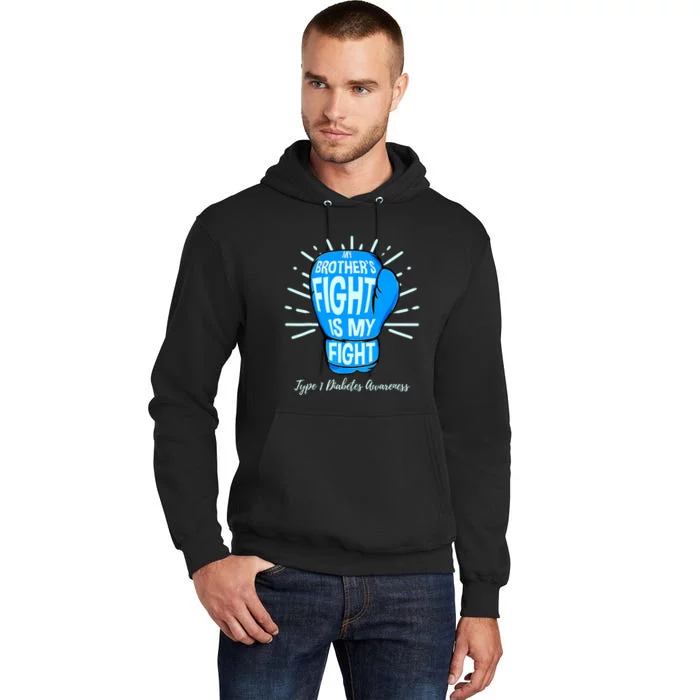 His Fight Is My Fight T1D Brothers Type 1 Diabetes Awareness Tall Hoodie