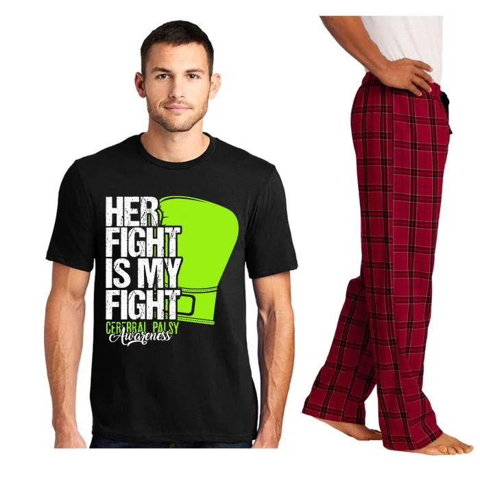 Her Fight Is My Fight Cerebral Palsy Awareness Green Gift Pajama Set