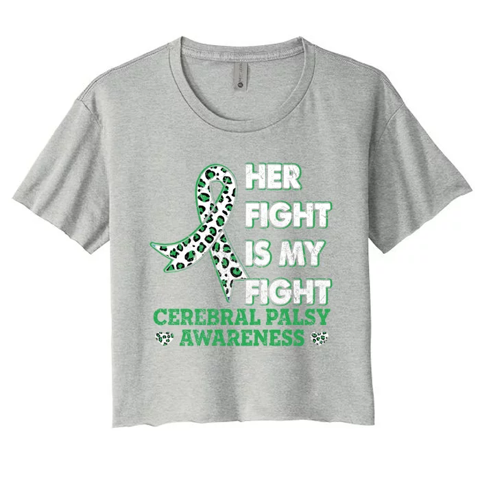 Her Fight Is My Fight Costume Cerebral Palsy Awareness Great Gift Women's Crop Top Tee