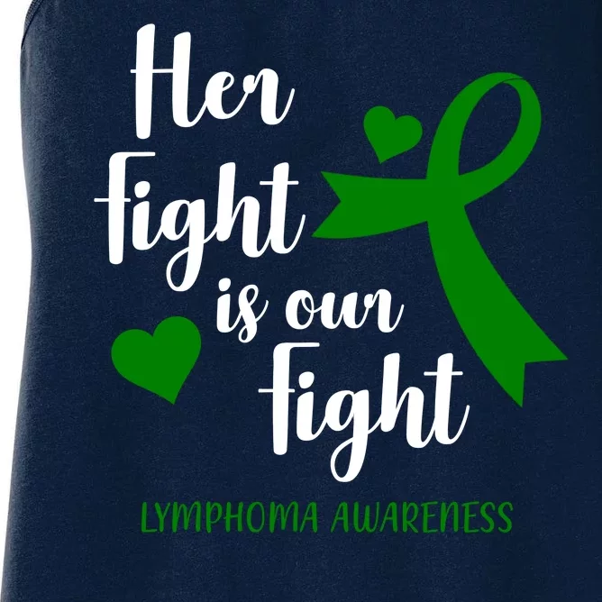 Her Fight Is Our Fight Lymphoma Awareness Women's Racerback Tank