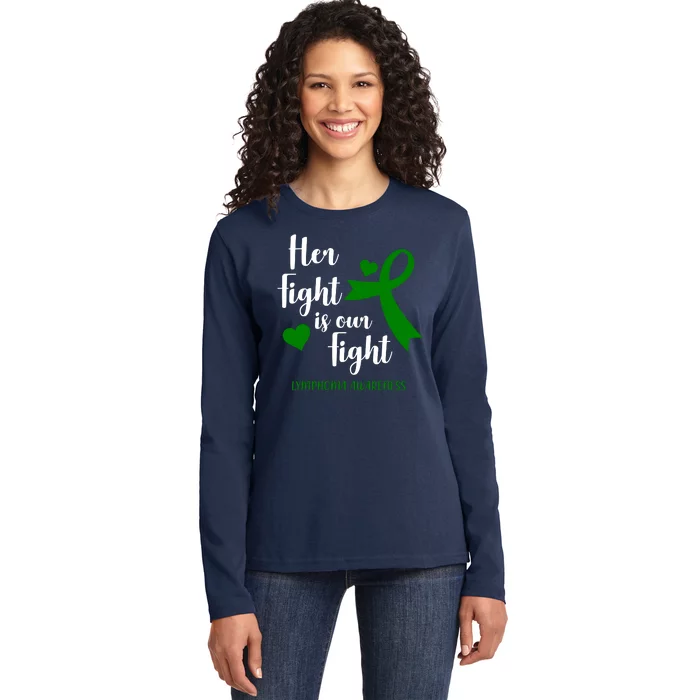 Her Fight Is Our Fight Lymphoma Awareness Ladies Long Sleeve Shirt