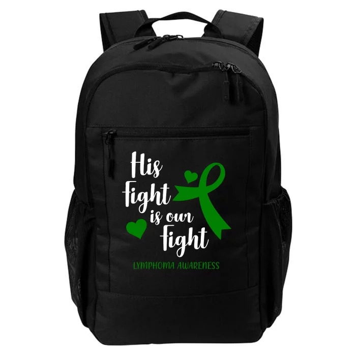 His Fight Is Our Fight Lymphoma Awareness Daily Commute Backpack