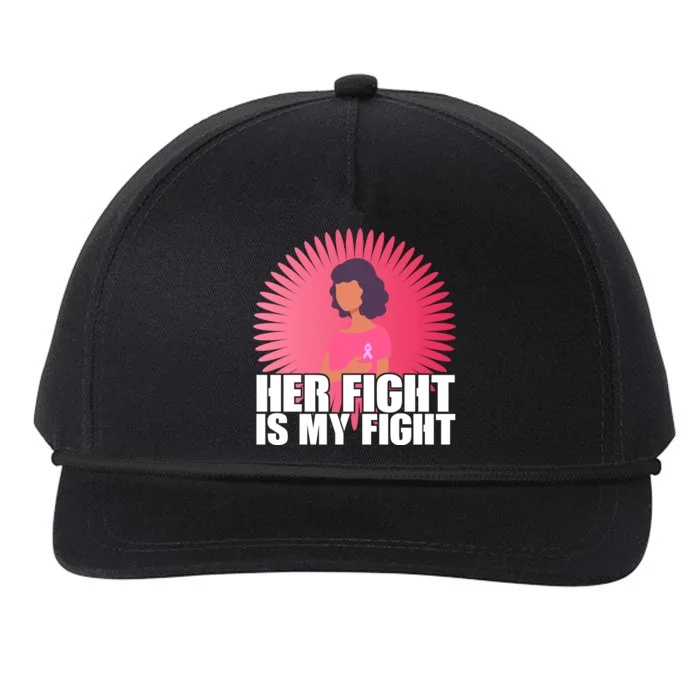 Her Fight Is My Fight Breast Cancer Awareness Snapback Five-Panel Rope Hat