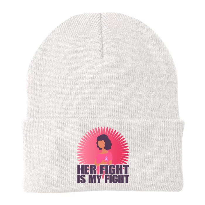 Her Fight Is My Fight Breast Cancer Awareness Knit Cap Winter Beanie