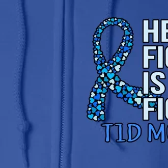 Her Fight Is My Fight Diabetes Awareness Diabetic Graphic Cool Gift Full Zip Hoodie