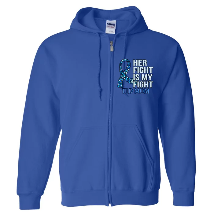 Her Fight Is My Fight Diabetes Awareness Diabetic Graphic Cool Gift Full Zip Hoodie