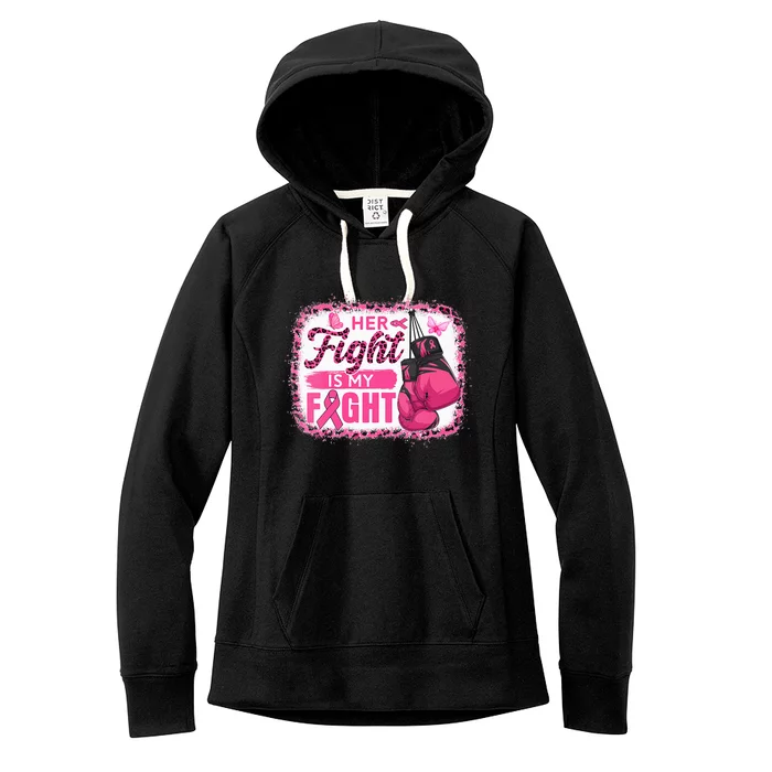 Her Fight Is My Fight Breast Cancer Awareness Boxing Gloves Women's Fleece Hoodie