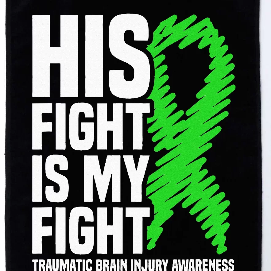 His Fight Is My Fight Traumatic Brain Injury Awareness Platinum Collection Golf Towel