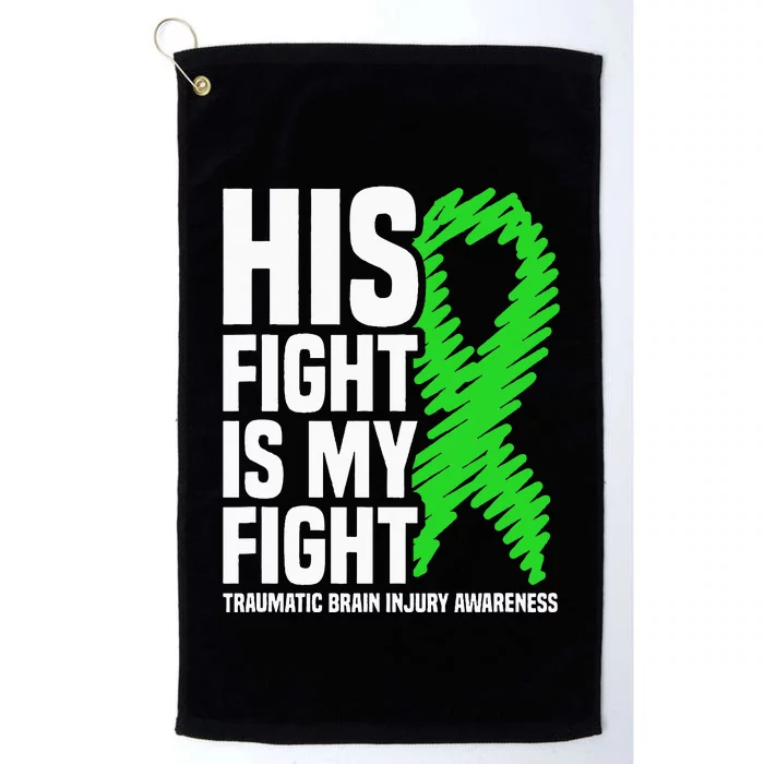 His Fight Is My Fight Traumatic Brain Injury Awareness Platinum Collection Golf Towel