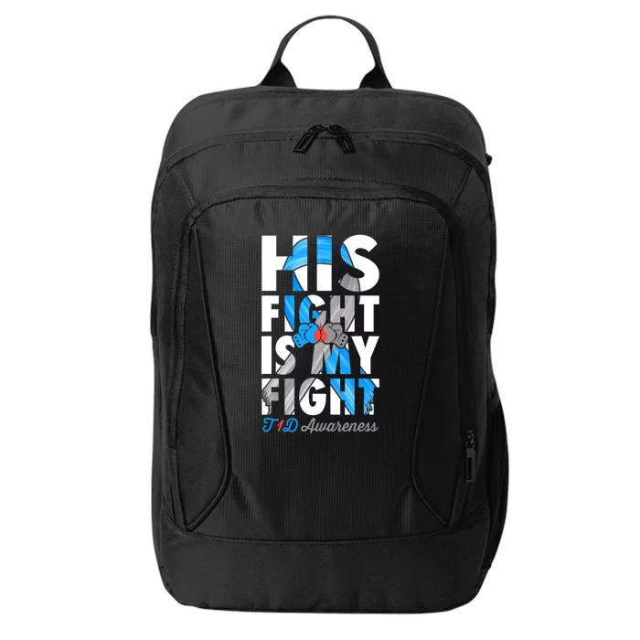 His Fight Is My Fight T1D Type 1 Diabetes Awareness Ribbon City Backpack