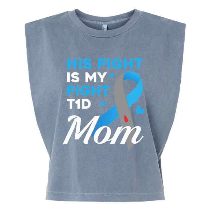 His Fight Is My Fight Type 1 diabetes T1D Diabetes Awareness Garment-Dyed Women's Muscle Tee