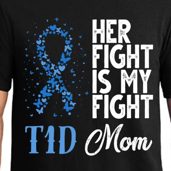 Her Fight Is My Fight T1d Mom Diabetes Awareness Gift Pajama Set