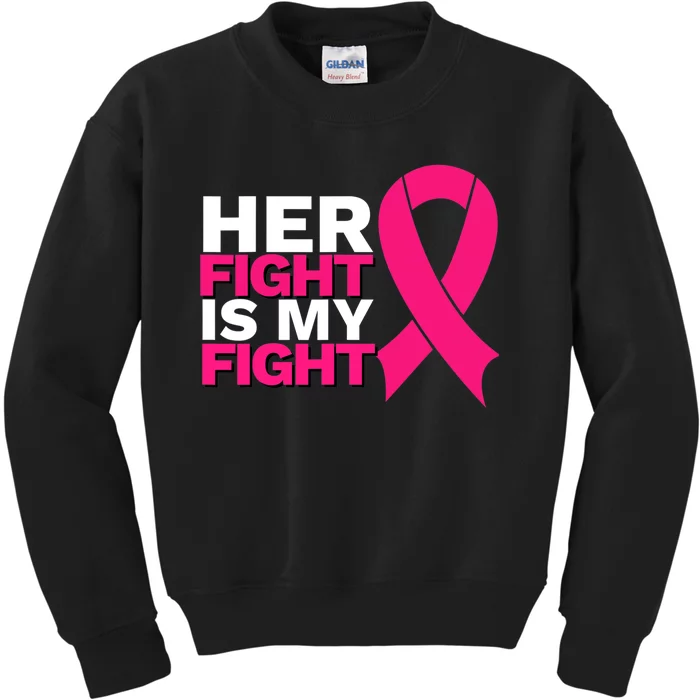 Her Fight Is My Fight Breast Cancer Awareness Family Support Kids Sweatshirt