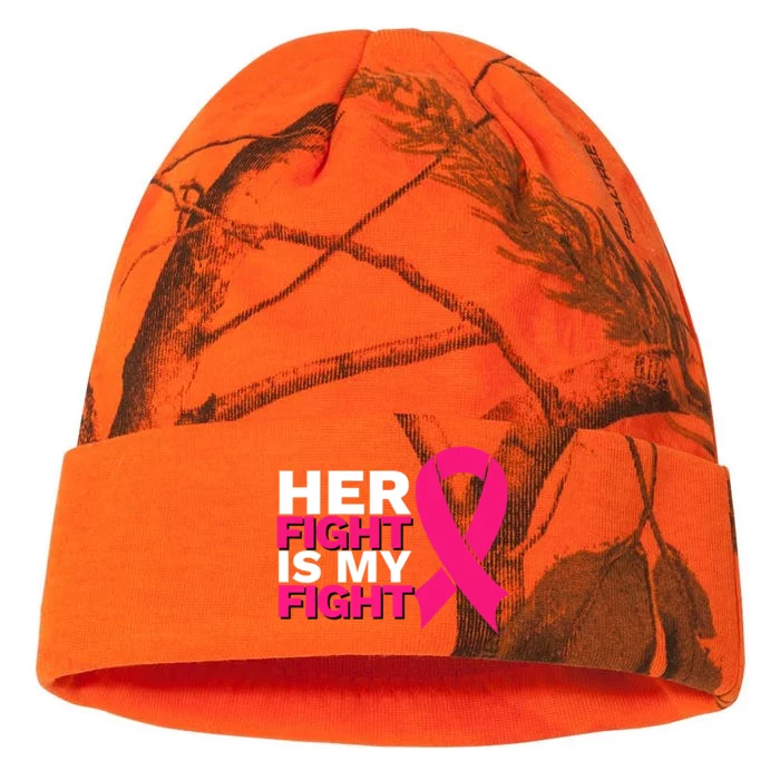 Her Fight Is My Fight Breast Cancer Awareness Family Support Kati - 12in Camo Beanie