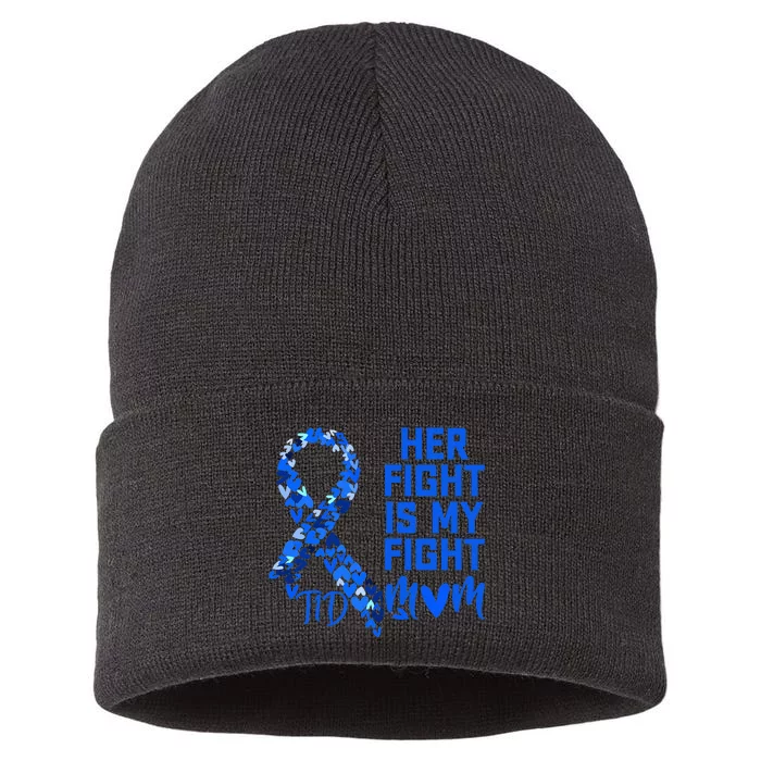 Her Fight Is My Fight T1D Mom Type 1 Diabetes Awareness Sustainable Knit Beanie