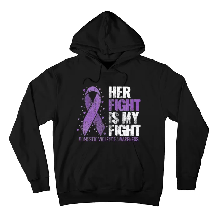 Her Fight Is My Fight Purple Domestic Violence Awareness Hoodie