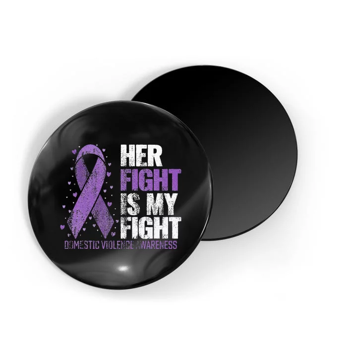 Her Fight Is My Fight Purple Domestic Violence Awareness Magnet