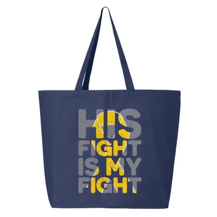 His Fight Is My Fight Hood Cancer Awareness Meaningful Gift 25L Jumbo Tote