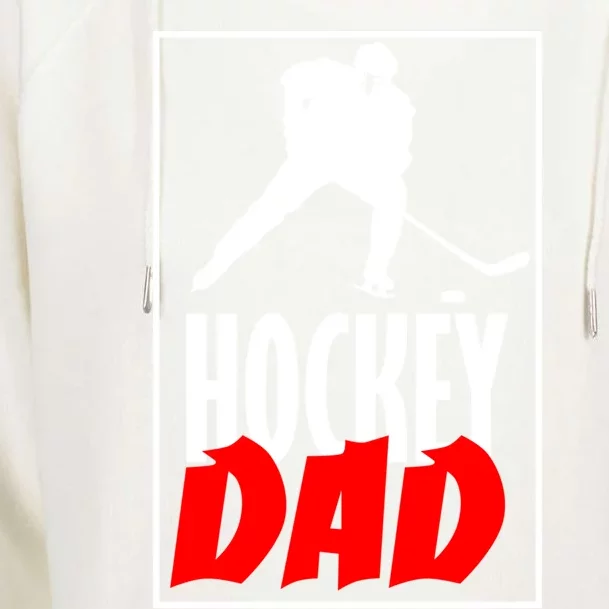 Hockey Father Ice Hockey Dad Great Gift Womens Funnel Neck Pullover Hood