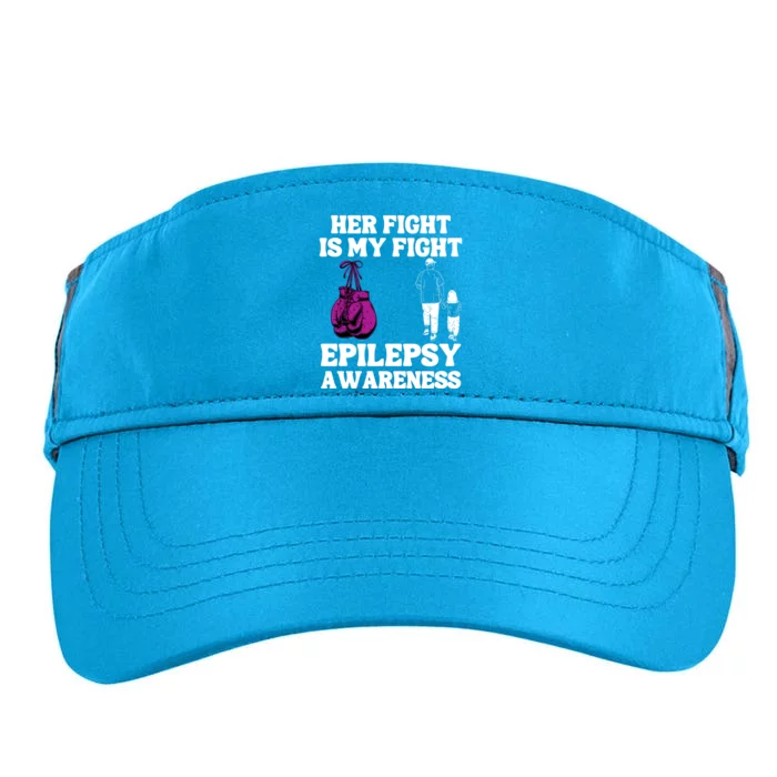 Her Fight Is My Fight Purple Ribbon Epilepsy Awareness Adult Drive Performance Visor