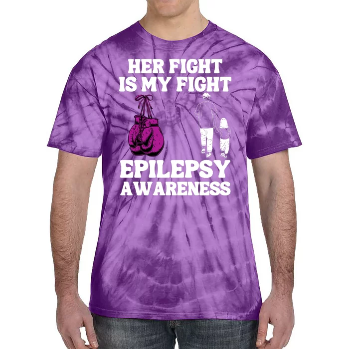 Her Fight Is My Fight Purple Ribbon Epilepsy Awareness Tie-Dye T-Shirt