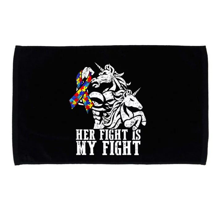 Her Fight Is My Fight Autism Ribbon Unicorn Dad Daughter Cute Gift Microfiber Hand Towel