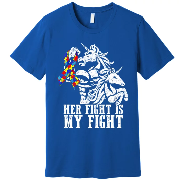 Her Fight Is My Fight Autism Ribbon Unicorn Dad Daughter Cute Gift Premium T-Shirt