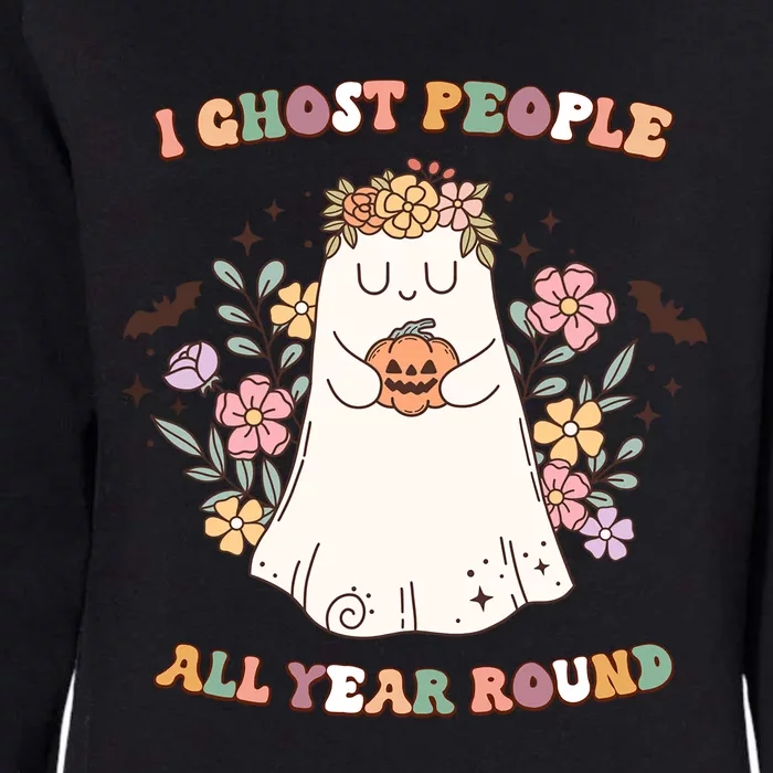 Halloween Funny I Ghost People Year Round Groovy Style Gift Womens California Wash Sweatshirt