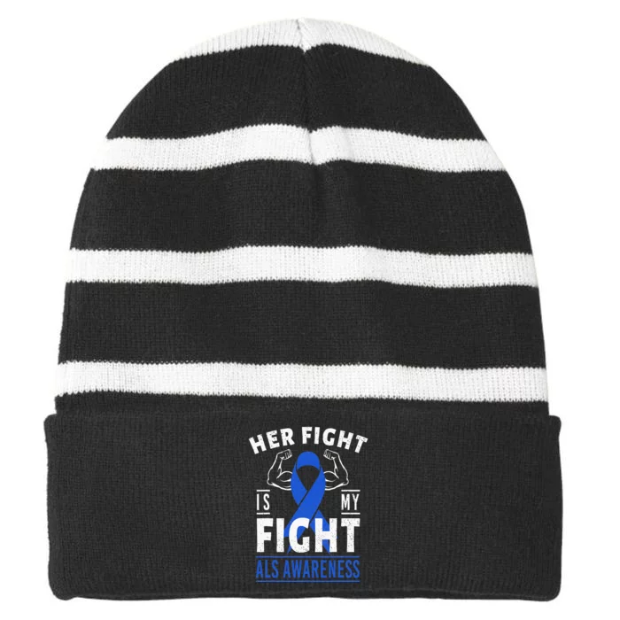 Her Fight is My Fight ALS Awareness Blue Ribbon Support Team Striped Beanie with Solid Band