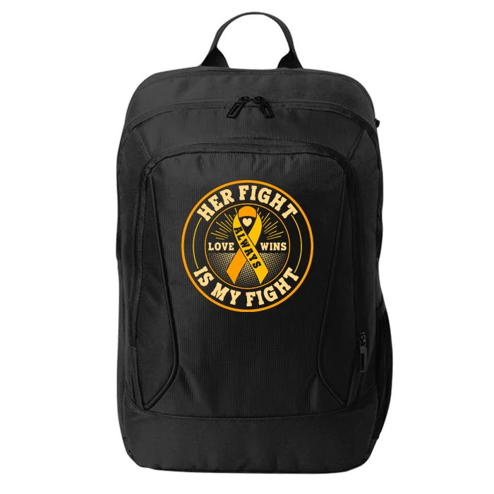 Her Fight Is My Fight Love Always Wins Emblem City Backpack