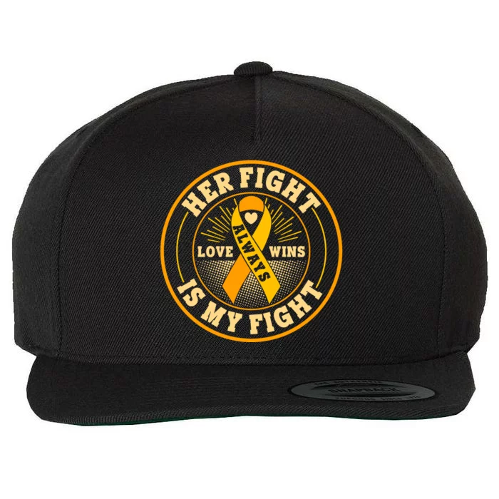 Her Fight Is My Fight Love Always Wins Emblem Wool Snapback Cap