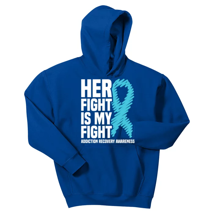 Her Fight Is My Fight Addiction Recovery Awareness Gift Kids Hoodie