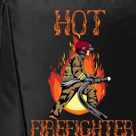 Hot Firefighter Ing Gag Gift Volunteer Fire Gift City Backpack