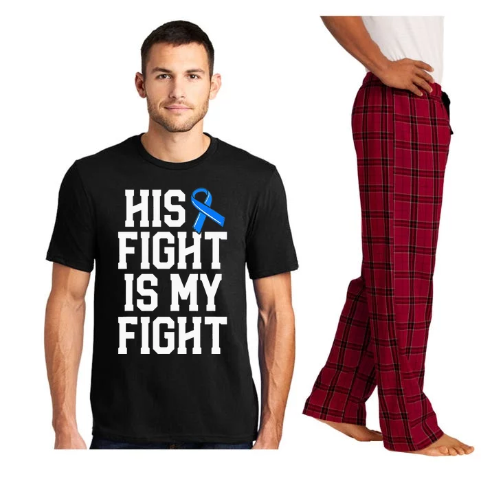 His Fight Is My Fight Wife  ALS Blue Ribbon Awareness Pajama Set