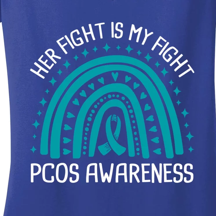 Her Fight Is My Fight Pcos Awareness Cool Gift Women's V-Neck T-Shirt