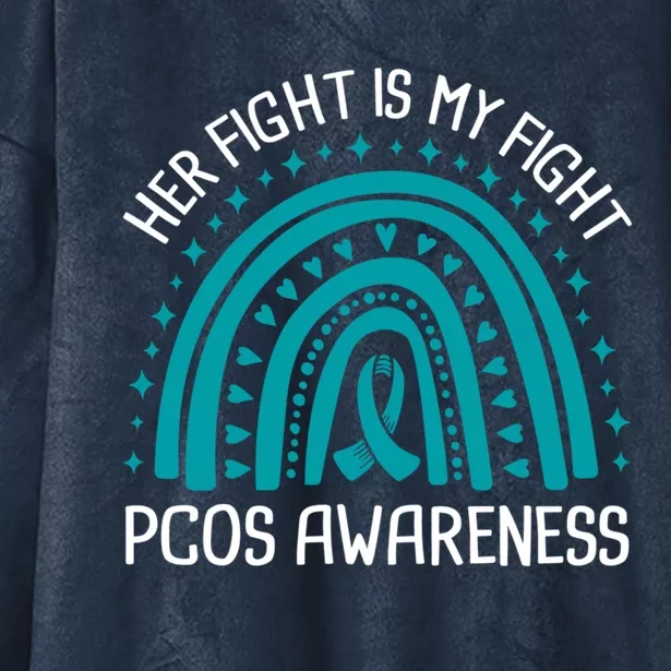 Her Fight Is My Fight Pcos Awareness Cool Gift Hooded Wearable Blanket