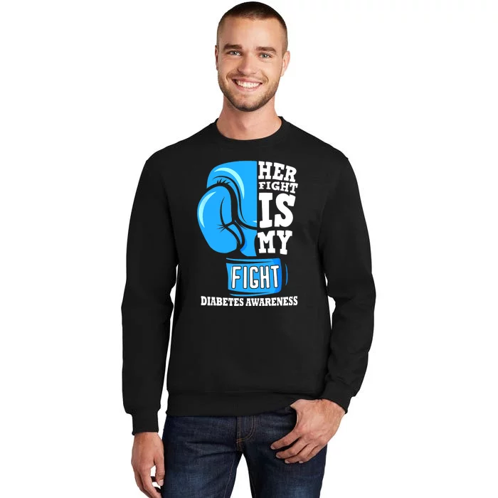 Her Fight Is My Fight Boxing Glove Diabetes Awareness Month Sweatshirt