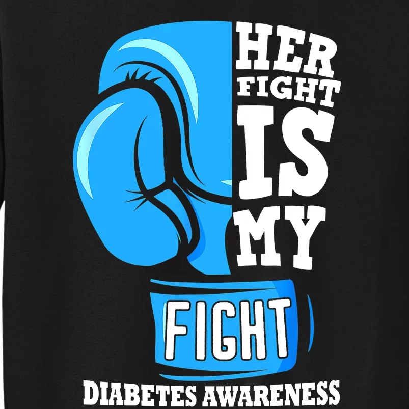 Her Fight Is My Fight Boxing Glove Diabetes Awareness Month Sweatshirt