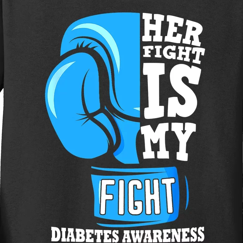 Her Fight Is My Fight Boxing Glove Diabetes Awareness Month Kids Long Sleeve Shirt