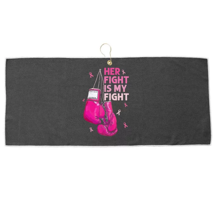 Her Fight Is My Fight Breast Cancer Awareness Pink Ribbons Large Microfiber Waffle Golf Towel