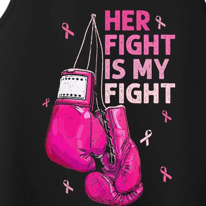 Her Fight Is My Fight Breast Cancer Awareness Pink Ribbons Performance Tank