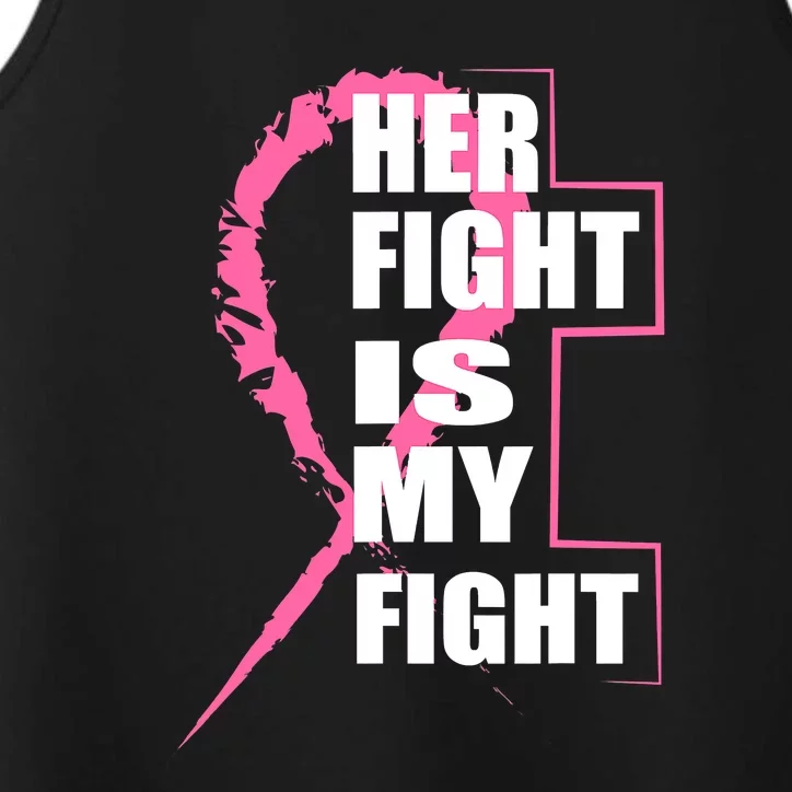 Her Fight Is My Fight Breast Cancer Performance Tank