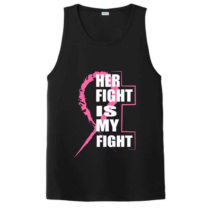 Her Fight Is My Fight Breast Cancer Performance Tank