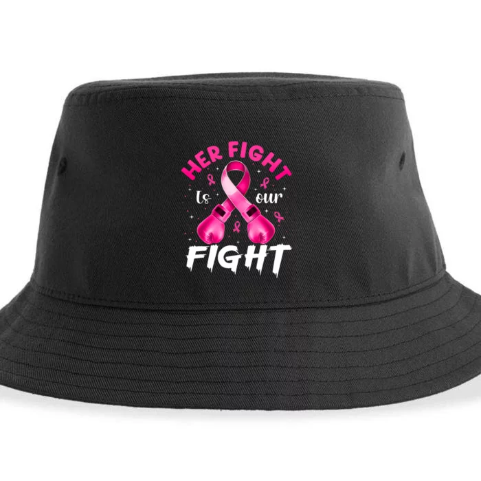 Her Fight Is Our Fight Breast Cancer Awareness Women Warrior Sustainable Bucket Hat