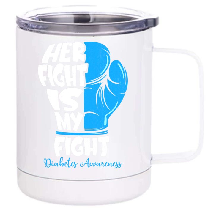 Her Fight Is My Fight T1D Mom Type 1 Diabetes Awareness Front & Back 12oz Stainless Steel Tumbler Cup