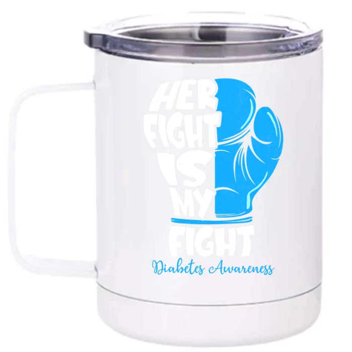 Her Fight Is My Fight T1D Mom Type 1 Diabetes Awareness Front & Back 12oz Stainless Steel Tumbler Cup