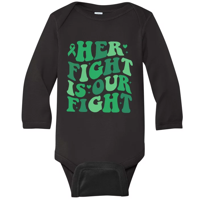 Her Fight Is Our Fight Liver Cancer Support Squad Baby Long Sleeve Bodysuit