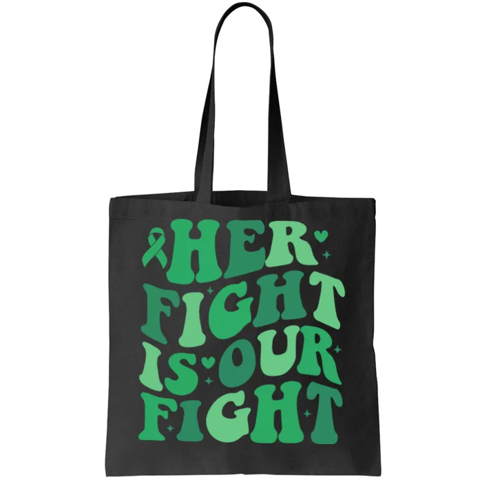 Her Fight Is Our Fight Liver Cancer Support Squad Tote Bag