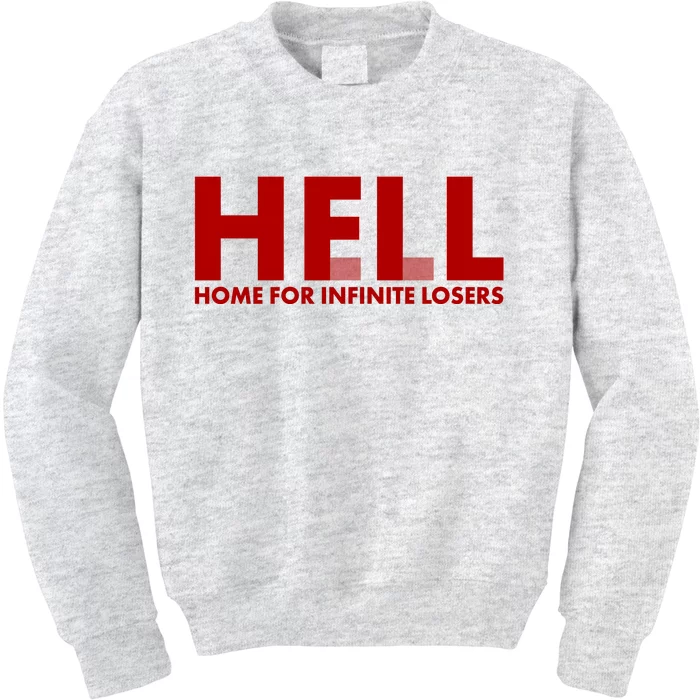 HFIL Home For Infinite Losers Hell Kids Sweatshirt | TeeShirtPalace